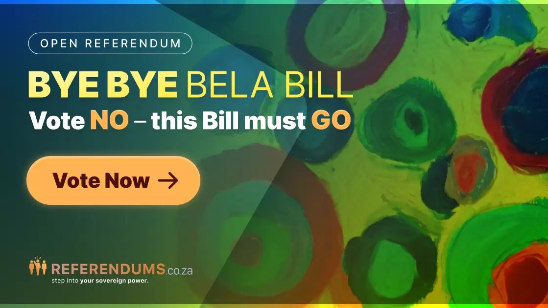 Bye Bye BELA Bill – Vote NO, this Bill must GO!